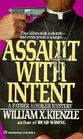 Assault With Intent