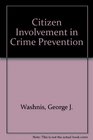 Citizen involvement in crime prevention