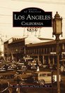 Los Angeles California (Images of America)