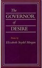 The Governor of Desire Poems
