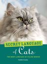 The Secret Language of Cats Book