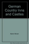German Country Inns and Castles