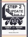 Step 2 Update Book a for the USMLE Step 2 and Nbome Part 2