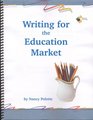 Writing for the Education Market