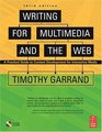 Writing for Multimedia and the Web Third Edition A Practical Guide to Content Development for Interactive Media