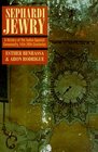 Sephardi Jewry A History of the JudeoSpanish Community 14th to 20th Centuries