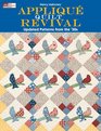 Applique Quilt Revival Updated Patterns from the 30's