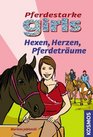 Pferdestarke Girls Hexen Herzen Pferdetrume