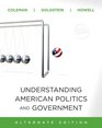 Understanding American Politics and Government  2010 Update Alternate Edition