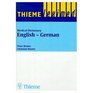 English to German Medical Dictionary / Medizinisches Woerterbuch Englisch  Deutsch