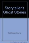 Storyteller's Ghost Stories