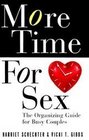 More Time for Sex The Organizing Guide for Busy Couples