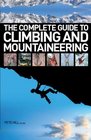 The Complete Guide to Climbing and Mountaineering