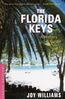 The Florida Keys  A History  Guide Tenth Edition