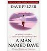 A Man Named Dave A Story of Triumph and Forgiveness
