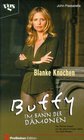 Buffy Im Bann der Dmonen Blanke Knochen