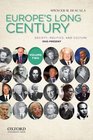 Europe's Long Century Volume 2 1945Present Society Politics and Culture
