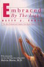Embraced by the Light (G K Hall Large Print Book Series)