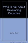 Who to Ask About Developing Countries