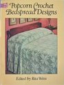 Popcorn Crochet Bedspread Designs (Dover Needlework)