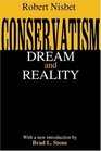 Conservatism: Dream and Reality