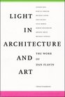Light in Architecture and Art  The Work of Dan Flavin