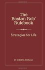 The Boston Rob Rulebook: Strategies for Life