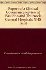 Report of a Clinical Governance Review at Basildon and Thurrock General Hospitals NHS Trust