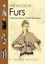 The Mode in Furs A Historical Survey with 680 Illustrations