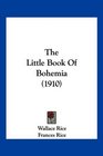 The Little Book Of Bohemia