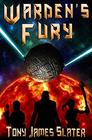 Warden's Fury A Sci Fi Adventure