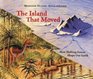The Island That Moved