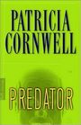 Predator (Kay Scarpetta, Bk 14) (Large Print)