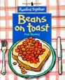 Reading Together Level 3 Beans on Toast