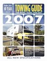 Trailer Life's 2007 10Year Towing Guide