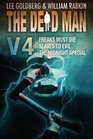 The Dead Man Vol 4 Freaks Must Die Slaves to Evil The Midnight Special