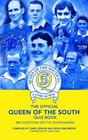 The Official Queen of the South Quiz Book 800 Questions on the Doonhamers