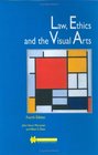 Law Ethics and the Visual Arts