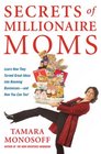 Secrets of Millionaire Moms