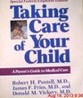 Taking Care of Your Child A Parent's Guide to Medical Care