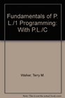 Fundamentals of P L/1 Programming With PL/C