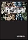 African Americans in Cinema The First Half Century