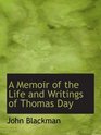 A Memoir of the Life and Writings of Thomas Day