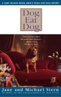 Dog Eat Dog : A Very Human Book About Dogs and Dog Shows