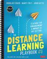The Distance Learning Playbook Grades K12 Teaching for Engagement and Impact in Any Setting