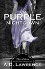 The Purple Nightgown (True Colors, Bk 10)