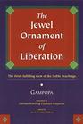 The Jewel Ornament of Liberation The WishFulfilling Gem of the Noble Teachings