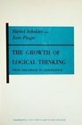 The Growth of Logical Thinking From Childhood to Adolescence