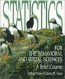 Statistics for the Behavioral and Social Sciences A Brief Course