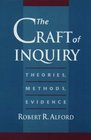 The Craft of Inquiry Theories Methods Evidence